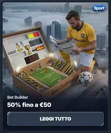 Bet builder 50 fino a eur50