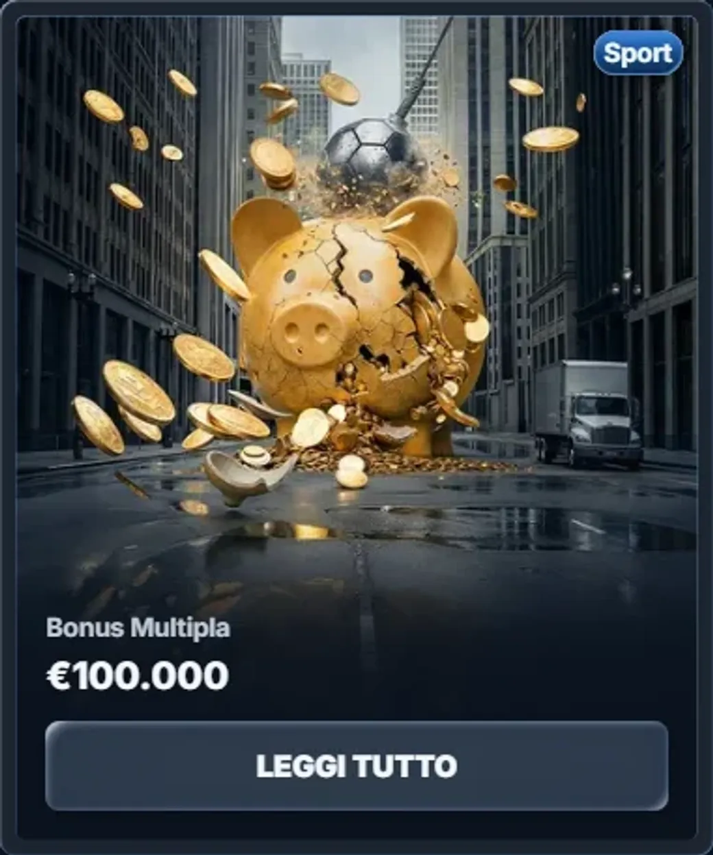 Bonus multipla eur100 000