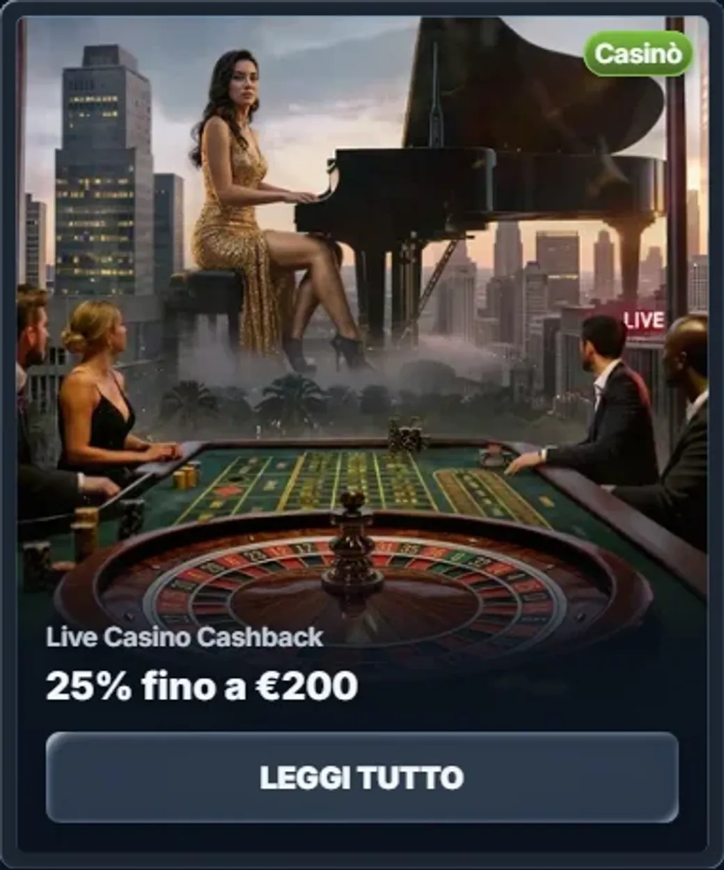 Live casino cashback 25 fino a eur200